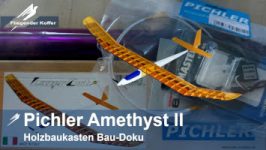 Amethyst II – Pichler Holzbaukasten Doku